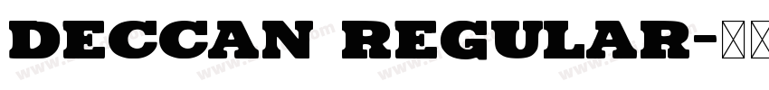 Deccan Regular字体转换